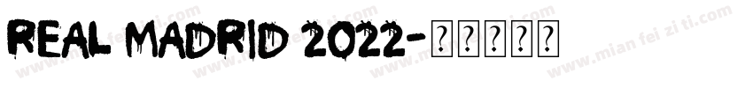 Real madrid 2022字体转换